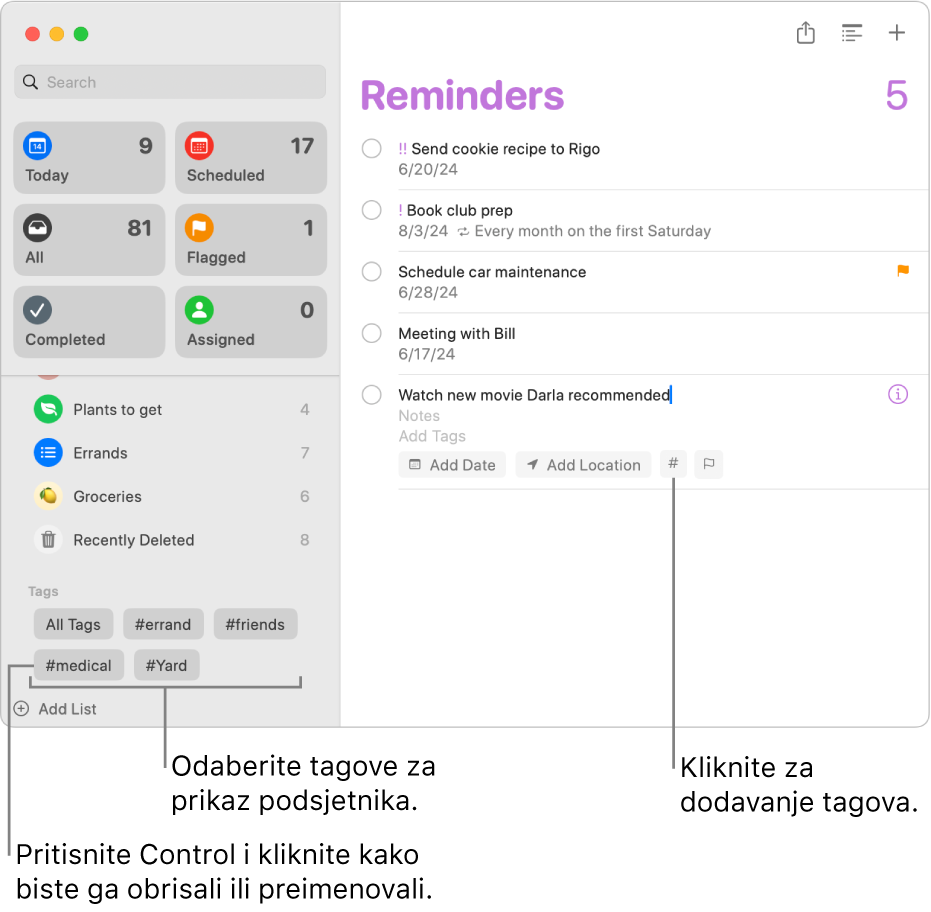 Prozor aplikacije Podsjetnici s prikazom nekoliko tagova u rubnom stupcu i podsjetnikom da je na njemu primijenjen jedan tag.