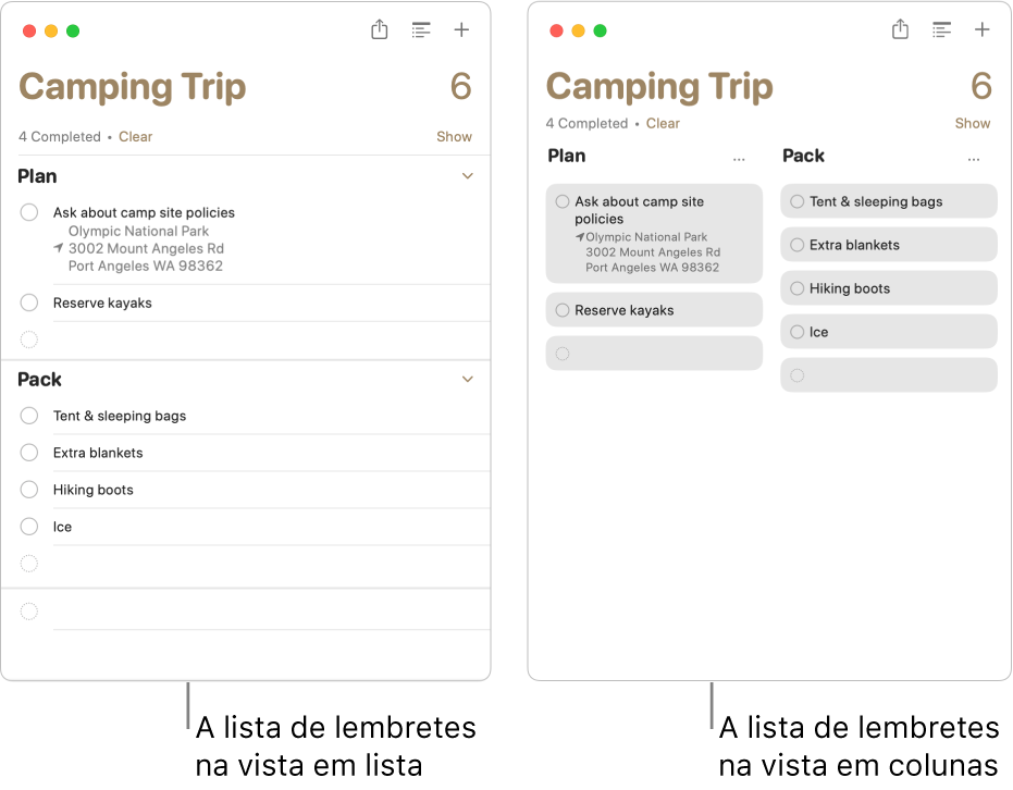 À esquerda, é apresentada uma lista de lembretes visualizada em lista; à direita, é apresentada a mesma lista de lembretes visualizada em colunas. A lista de lembretes tem duas secções; os títulos das secções são usados para cabeçalhos das colunas.