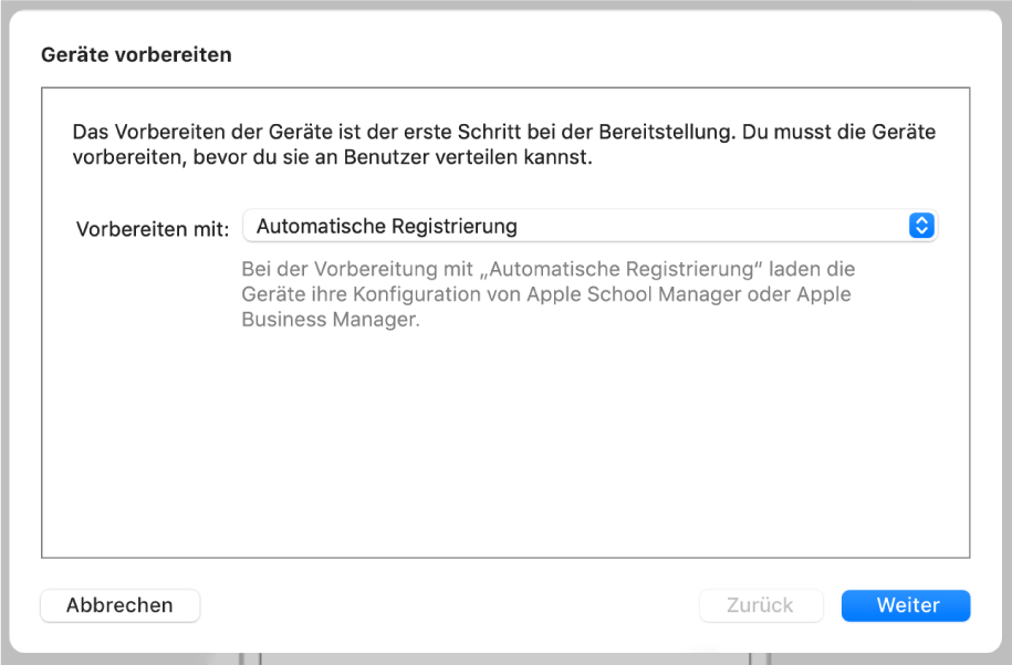 Das Dialogfenster „Geräte vorbereiten“, das vom Vorbereitungsassistenten für die automatisierte Registrierung in einer MDM-Lösung verwendet wird.