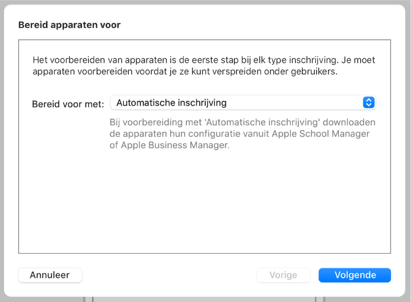 Het dialoogvenster 'Bereid apparaten voor' dat door de voorbereidingsassistent wordt gebruikt om inschrijving bij een MDM-oplossing te automatiseren.