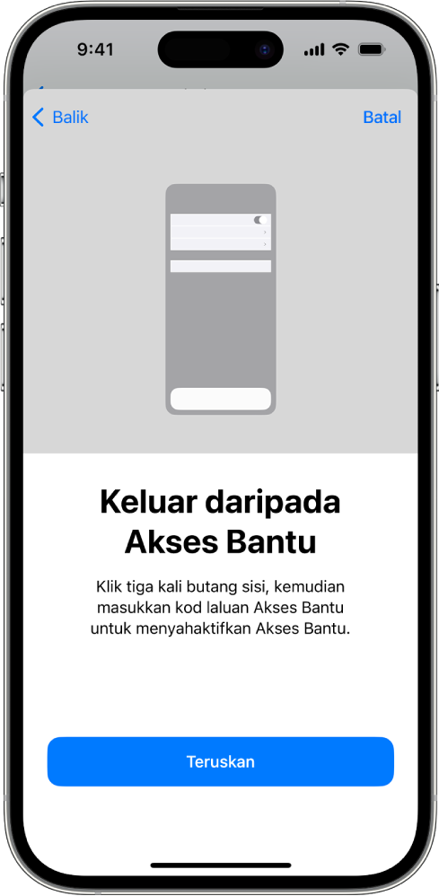 iPhone dengan skrin yang menerangkan cara untuk keluar daripada Akses Bantu.