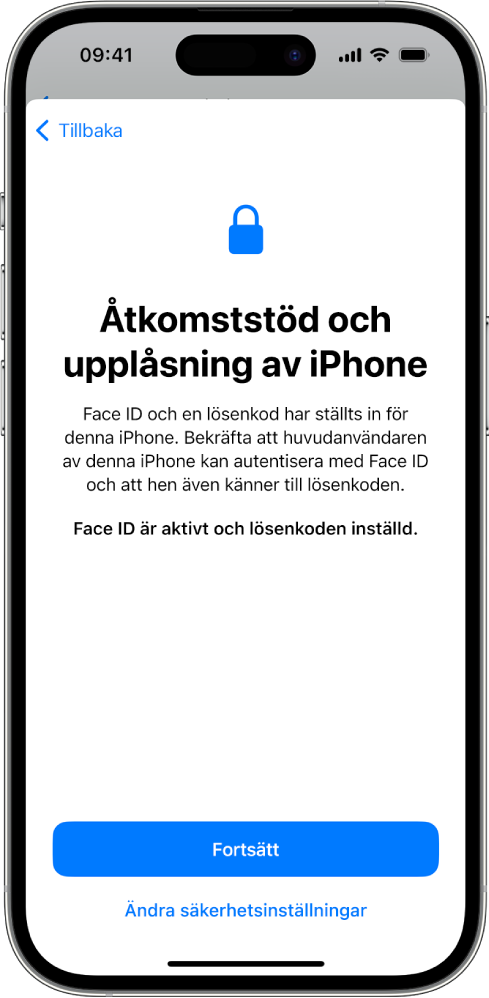 En iPhone med en skärm som uppmanar den betrodda stödpersonen att bekräfta att personen som ska använda enheten känner till enhetens lösenkod.