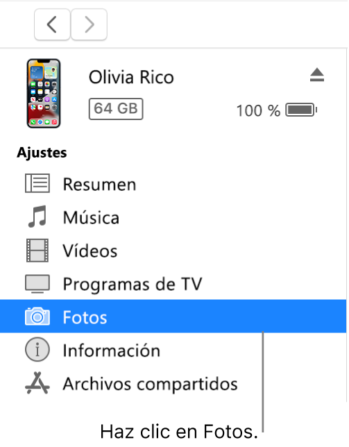 La ventana del dispositivo con la opción Fotos seleccionada en la barra lateral.