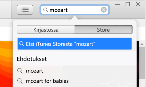 Hakukenttä, johon on kirjoitettu hakusanaksi ”Mozart”. Store on valittuna hakutulosten ponnahdusvalikossa.