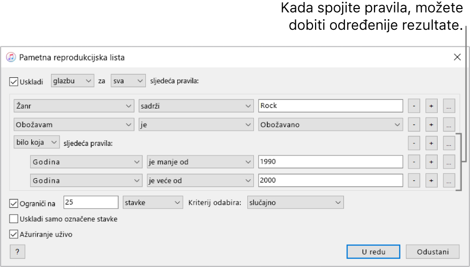 Prozor Smart reprodukcijske liste: Koristite tipku Ugnijezdi s desne strane za izradu dodatnih, ugniježđenih pravila za dobivanje određenijih rezultata.