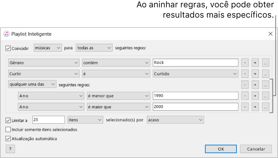 A janela da Playlist Inteligente: use o botão Aninhar à direita para criar regras adicionais aninhadas e obter resultados mais específicos.