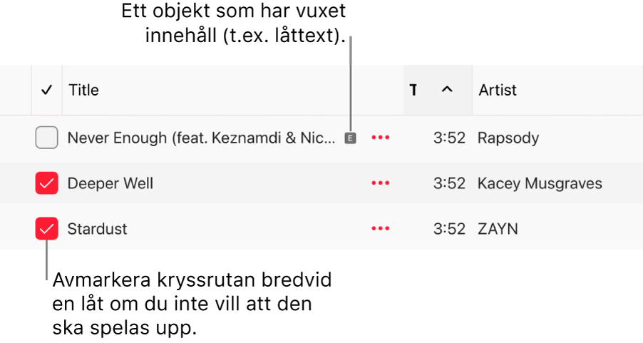 Detalj från låtlistan i Apple Music-appen med kryssrutorna och en symbol för vuxet innehåll för den första låten (som visar att låten har vuxet innehåll). Hindra att en låt spelas upp genom att avmarkera kryssrutan bredvid låten.