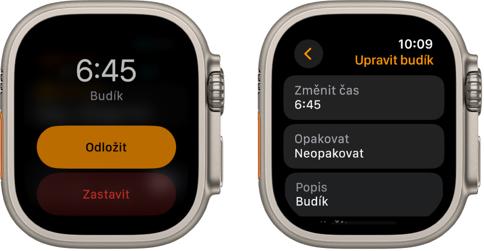 Dvě obrazovky hodinek: Na jedné je vidět ciferník s tlačítky Odložit a Zastavit, na druhé stránka Upravit budík s tlačítky pro změnu času, opakování a změnu popisu budíku v dolní části. Úplně dole se zobrazuje přepínač Odložit. Tento přepínač je vypnutý.