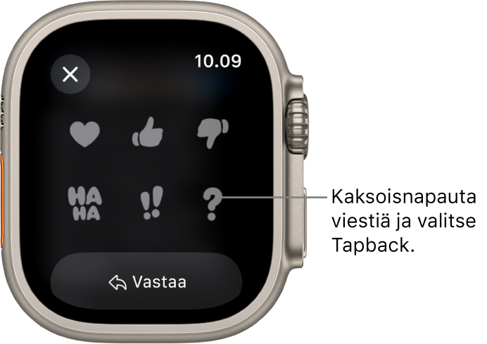 Viestikeskustelu, jossa on Tapback-valintoja: sydän, peukalo ylös, peukalo alas, Ha ha, !! ja ?. Vastaa-painike on alareunassa.