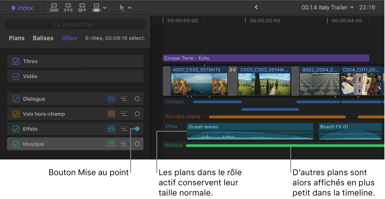 Index de la timeline montrant le bouton Mise au point en surbrillance pour le rôle Effets, et timeline montrant d’autres rôles audio réduits