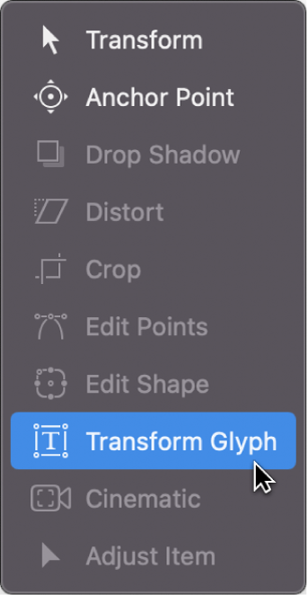 2Dツール・ポップアップ・メニューから「グリフを変形」ツールを選択します