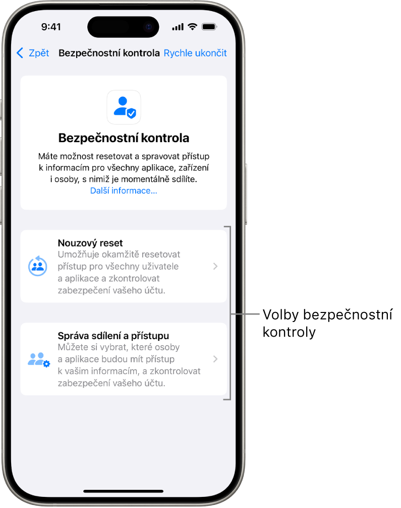 Displej zobrazující dvě volby dostupné ve funkci Bezpečnostní kontrola: Nouzový reset a Správa sdílení a přístupu