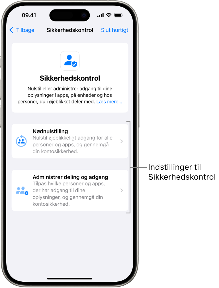En skærm med de to muligheder, der findes i Sikkerhedskontrol: Nødnulstilling og Administrer deling og adgang.