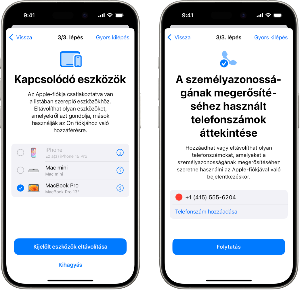 Két iPhone-képernyő. Az első képernyőn egy eszköz látható, amely el lesz távolítva a megbízható eszközök közül, a második képernyőn a megbízható telefonszámok szerkesztéséhez használható ablak jelenik meg.