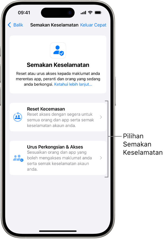 Skrin menunjukkan dua pilihan tersedia dengan Semakan Keselamatan: Reset Kecemasan dan Urus Perkongsian & Akses.