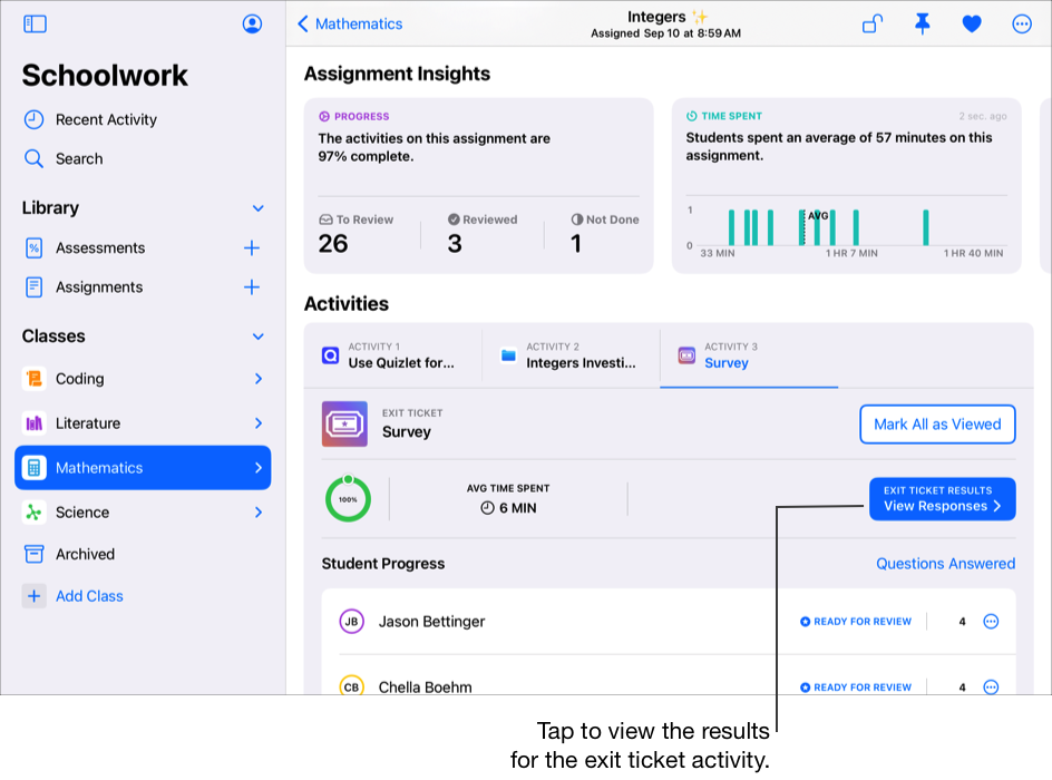 A sample assignment details view showing detailed progress data for the selected activity, including percentage complete, average time spent and the Exit Ticket Results button. Tap View Responses to view the results for the exit ticket activity.