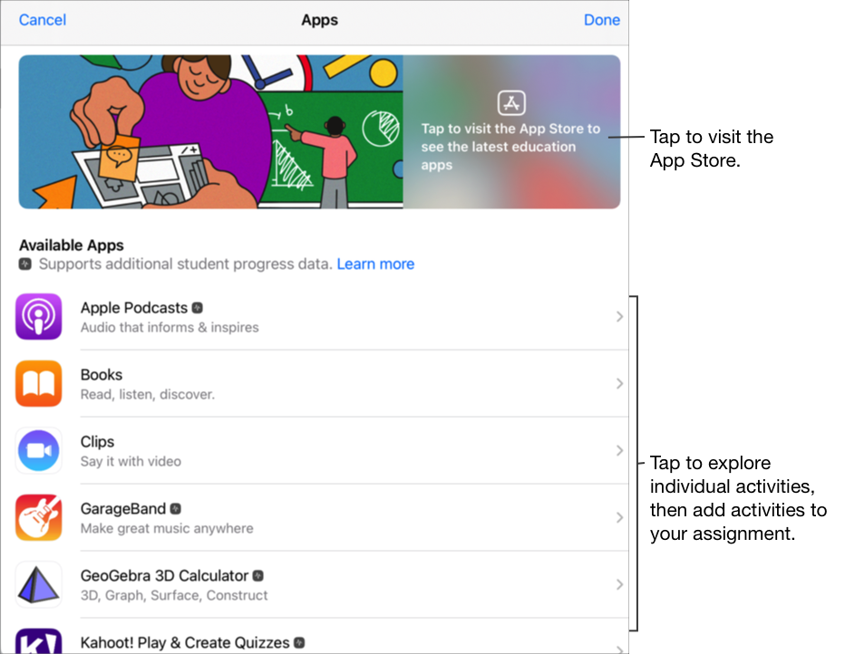 Bảng bật lên Ứng dụng hiển thị 6 ứng dụng; 4 ứng dụng hỗ trợ tiến độ học tập. Chạm vào aứng dụng để khám phá từng hoạt động, sau đó thêm ứng dụng hoặc thêm các hoạt động cụ thể vào bài tập của bạn. Bạn cũng có thể chạm vào tiêu đề để truy cập App Store.