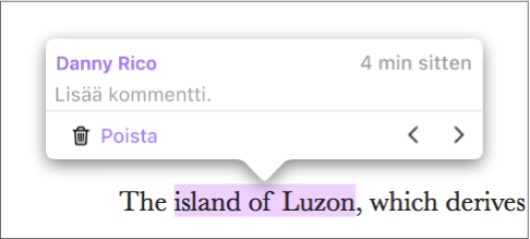 Dokumentissa on korostettua tekstiä. Korostuksen lisänneen käyttäjän nimi ja lisäysajankohta näkyvät korostuksen yläpuolella.