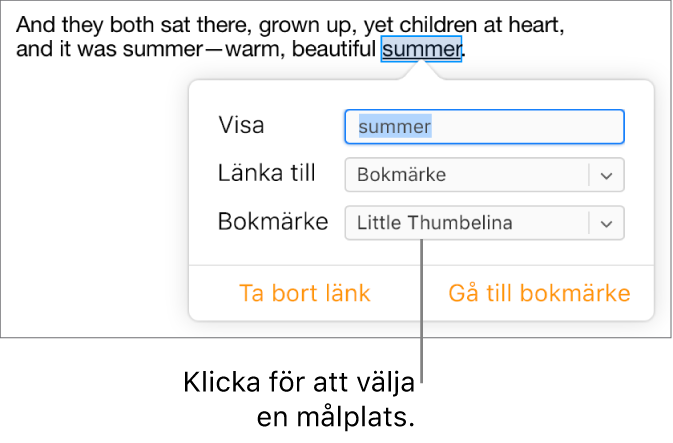 Text i ett dokument markeras och stryks under och länkfönstret visas texten som är länkad till ett bokmärke.