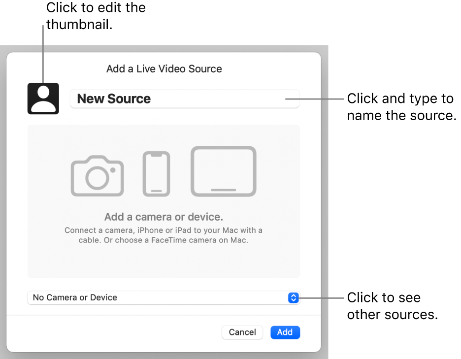 The Add a Live Video Source window with controls to change the source’s name and thumbnail on the top and to select other sources on the bottom.