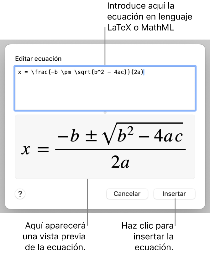 El diálogo “Editar ecuación” con la fórmula cuadrática escrita con LaTeX en el campo “Editar ecuación” y una previsualización de la fórmula a continuación.