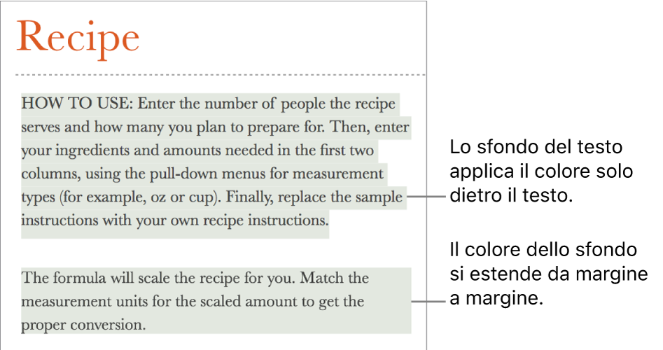 Un paragrafo con un colore soltanto dietro il testo e un secondo paragrafo con un colore che si estende da un margine all’altro dietro il blocco di testo.