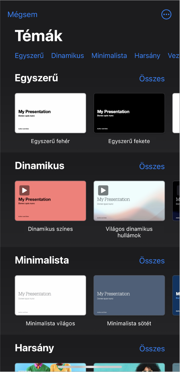 A témaválasztó, a kategóriák sorával a felső részén, ahonnan a szűrési feltételek választhatók ki. Alatta a kategóriák alapján sorokba rendezett előre elkészített témák bélyegképei láthatók. Elsőként az Egyszerű kategória látható melyet a Minimalista és a Harsány kategória követ. Minden egyes sor jobb oldalán egy Összes megtekintése gomb látható. A Mégsem gomb a bal felső sarokban látható.
