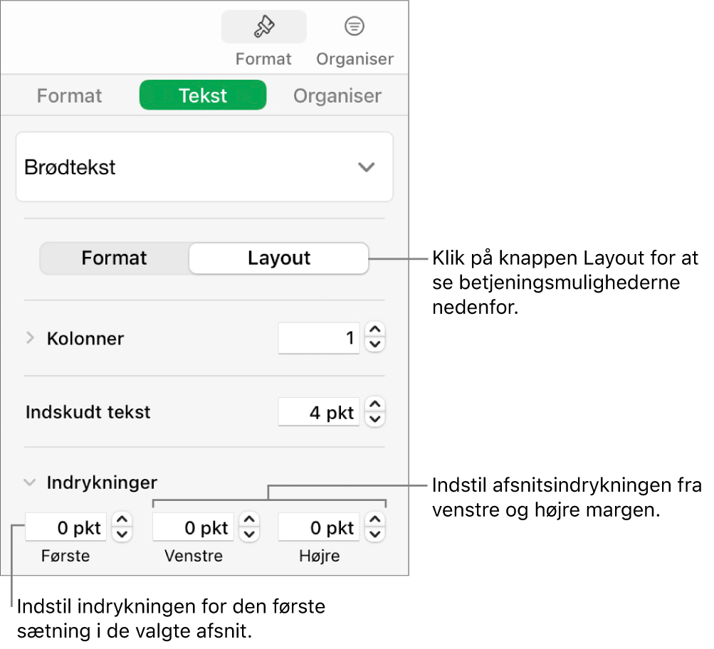 Layout i indholdsoversigten Format med betjeningsmuligheder til indstilling af første linjes indrykning og afsnitsmargener.