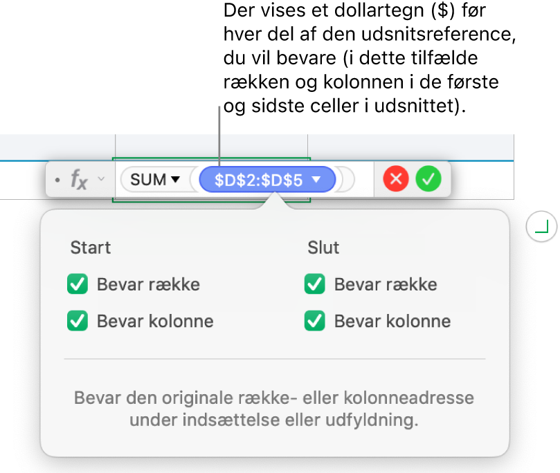 Formel, der viser bevarede række- og kolonnereferencer.