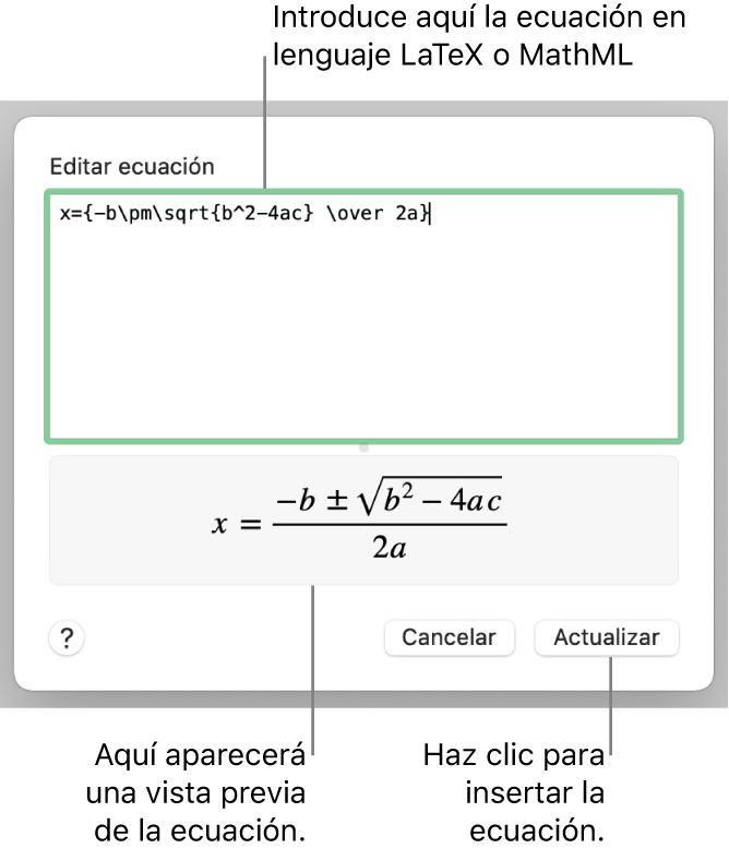 El diálogo “Editar ecuación” con la fórmula cuadrática escrita con LaTeX en el campo “Editar ecuación” y una previsualización de la fórmula a continuación.