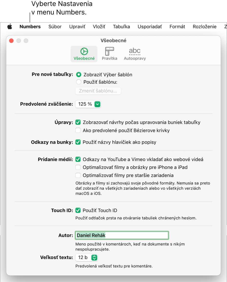 Okno nastavení apky Numbers je otvorené na paneli Všeobecné, kde sa nachádzajú nastavenia pre nové tabuľky, predvolené priblíženie, úpravy, odkazy na bunky, rovnice, pridávanie médií, Touch ID, meno autora a predvolenú veľkosť textu.