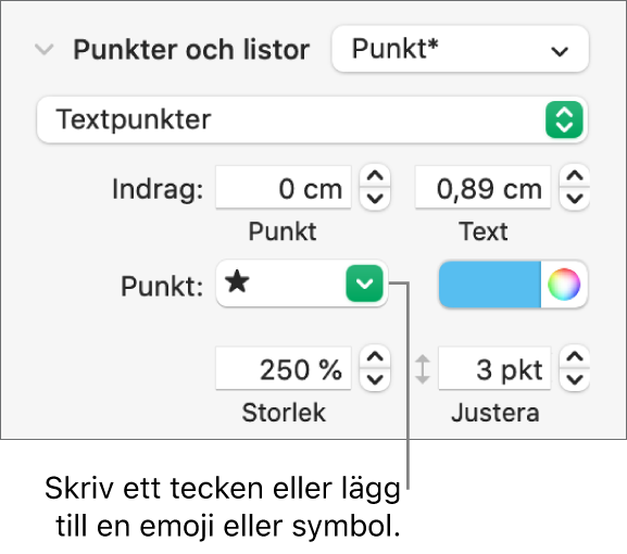 Avsnittet Punkter och listor i formatsidofältet. Fältet Punkt visar en stjärnemoji.