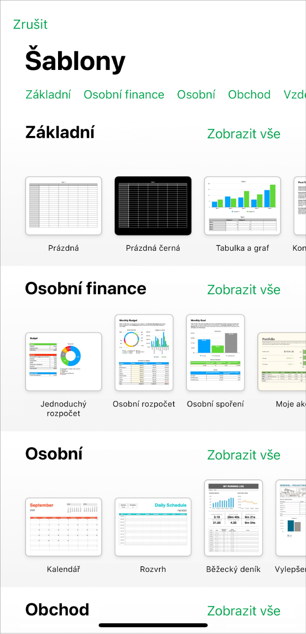 Okno pro výběr šablon s řádkem kategorií u horního okraje; klepnutím na ně můžete filtrovat možnosti pro výběr. Pod ním jsou vidět miniatury předdefinovaných šablon, uspořádané v řádcích podle kategorií, které začínají položkou Základní a pod nimi následují kategorie Osobní finance, Osobní a Podnikání. U řádku každé kategorie je vpravo nahoře zobrazeno tlačítko Zobrazit vše. V levém dolním rohu se nachází tlačítko Zrušit.