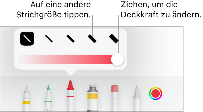 Steuerelemente zum Auswählen einer Strichstärke und ein Schieberegler zum Anpassen der Deckkraft