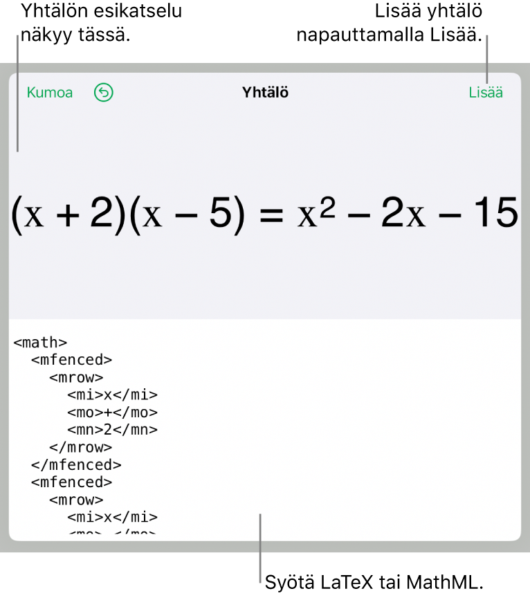 Yhtälö-valintaikkuna, jossa näkyy MathML-komentoja käyttäen syötetty yhtälö, ja yllä kaavan esikatselu.