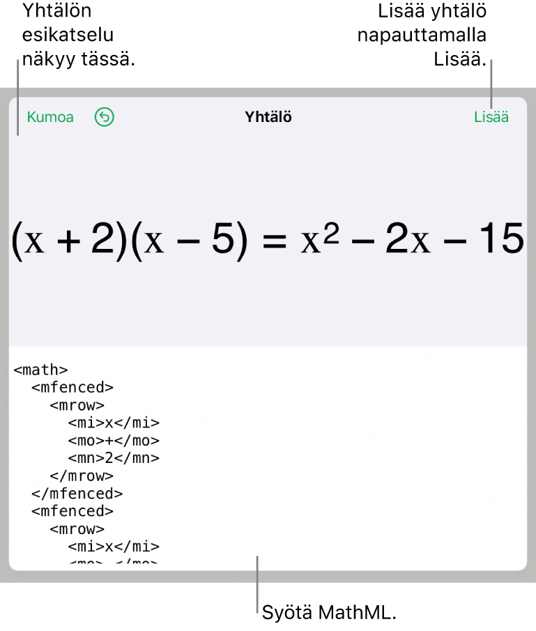 Yhtälö-valintaikkuna, jossa näkyy MathML-komentoja käyttäen syötetty yhtälö, ja yllä kaavan esikatselu.