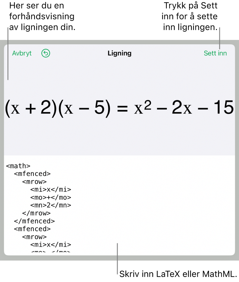 Ligning-dialogruten, som viser en formel skrevet med MathML-kommandoer, og en forhåndsvisning av formelen ovenfor.