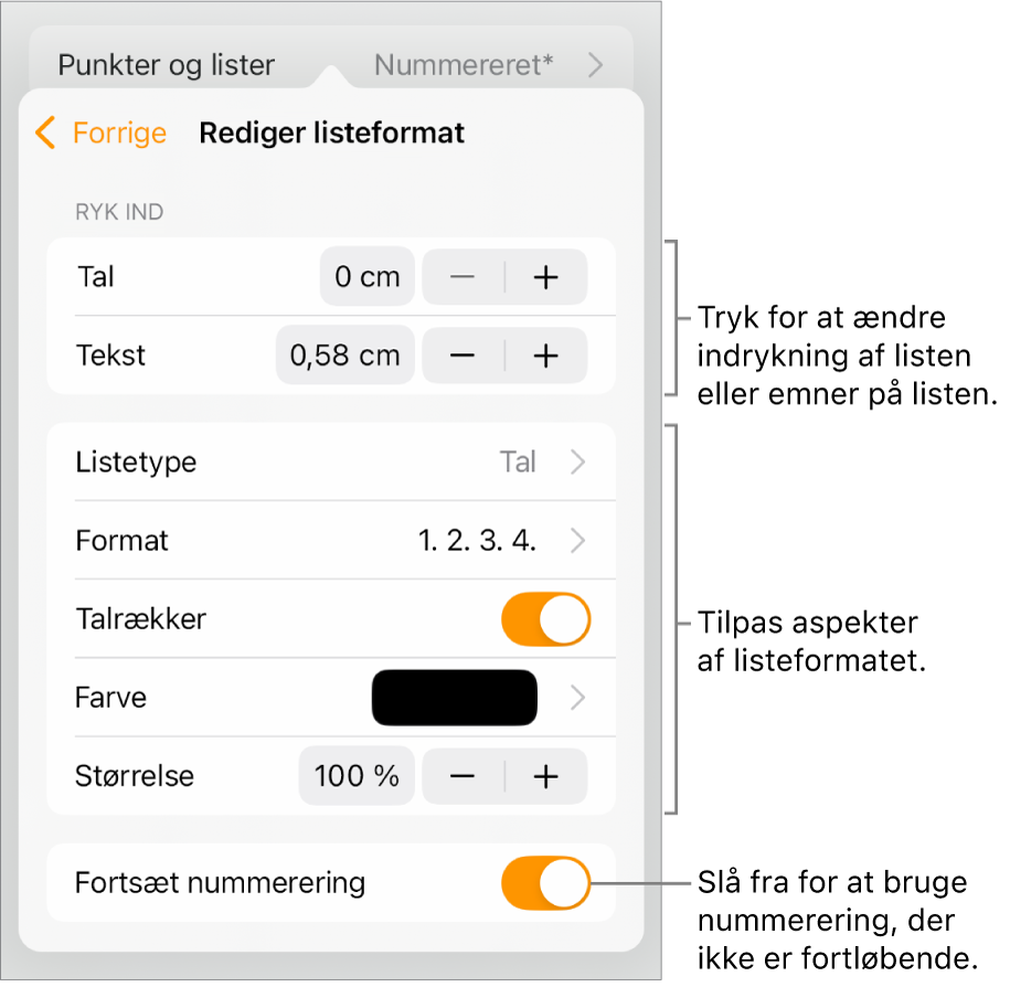 Menuen Rediger listeformat med betjeningsmuligheder til ind- og udrykning, listetype og -format, talrækker, listefarve og -størrelse og fortsat nummerering.