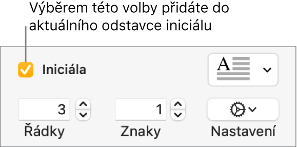 Je vidět zaškrtnuté políčko Iniciála a napravo od něj je místní nabídka; pod ní jsou ovládací prvky pro nastavení výšky řádku, počet znaků a další volby