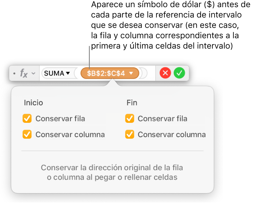 El editor de fórmulas mostrando las opciones Conservar fila y Conservar columna para un rango específico.