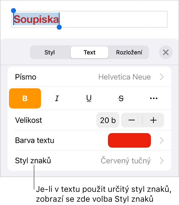 Ovládací prvky formátování textu s nabídkou Styl znaků pod ovládacími prvky v oddílu Barva. Zobrazuje se styl Žádný s hvězdičkou.