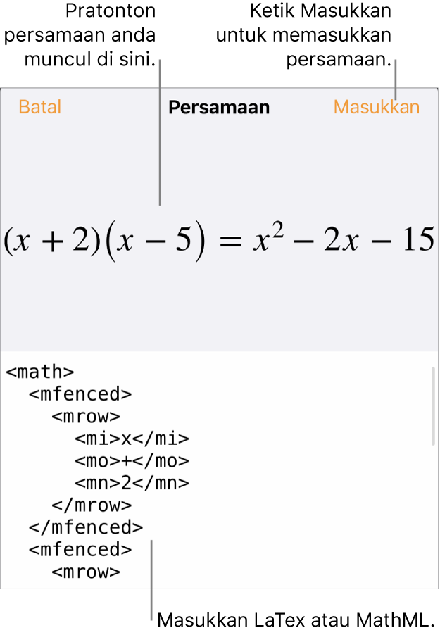 Dialog Persamaan, menunjukkan persamaan yang ditulis menggunakan perintah MathML manakala pratonton formulanya di atas.