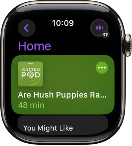 Appen Podcasts på Apple Watch viser skærmen Hjem med podcastens billede. Tryk på billedet for at afspille episoden.