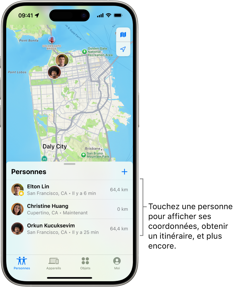 L’écran Localiser ouvert sur la liste Personnes. La liste comprend quatre personnes : Olivia Rico, Dawn Ramirez, Ashley Rico et Will Rico. Touchez le bouton Ajouter en haut de la liste Personnes pour partager votre position.