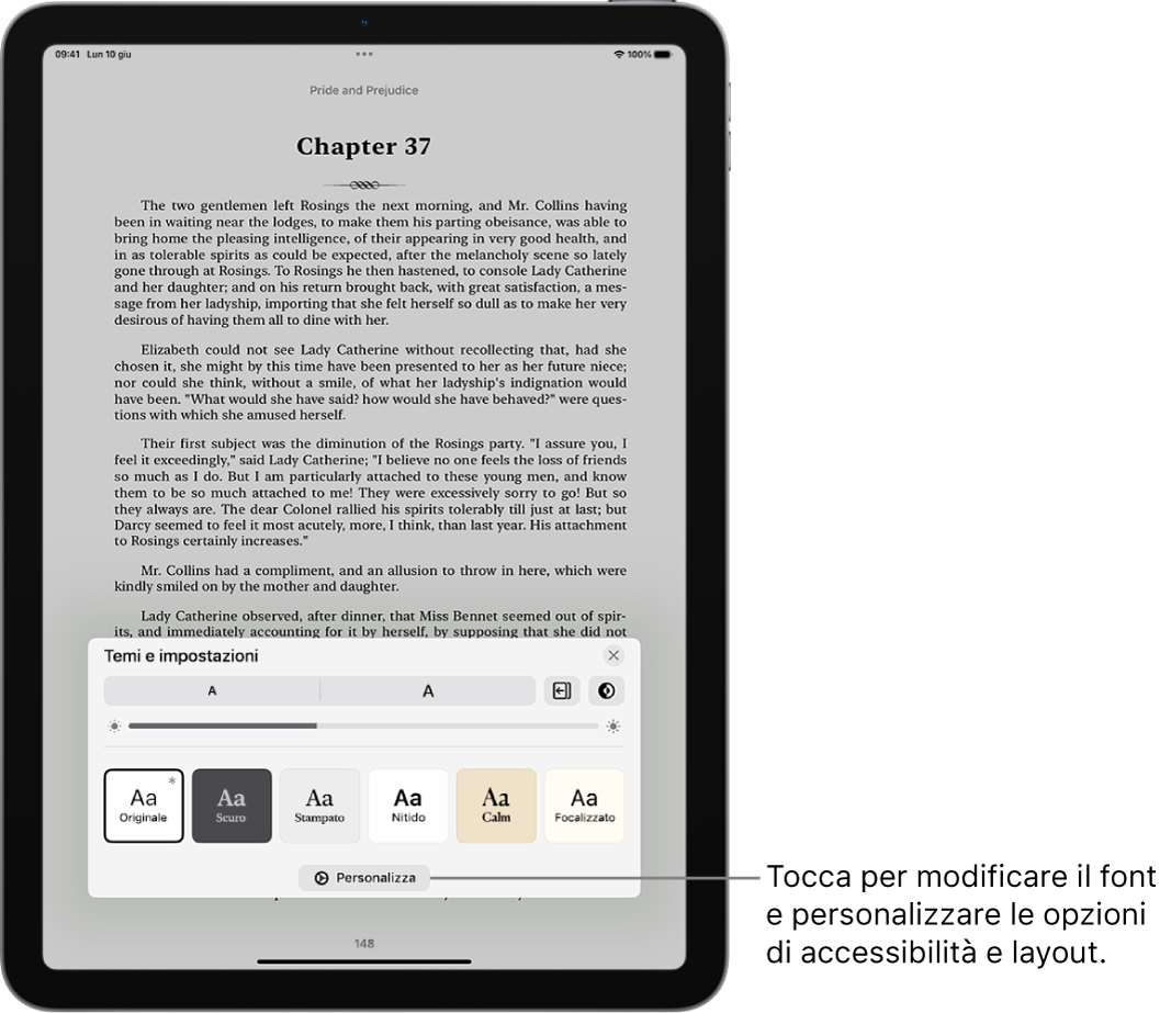 La pagina di un libro nell’app Libri. Le opzioni “Temi e impostazioni” mostrano i controlli per le dimensioni del font, la vista a scorrimento, lo stile del giro pagina, la luminosità e gli stili per il font.
