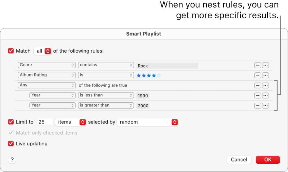 The Smart Playlist dialogue: Use the Nest button on the right to create additional, nested rules to get more specific results.