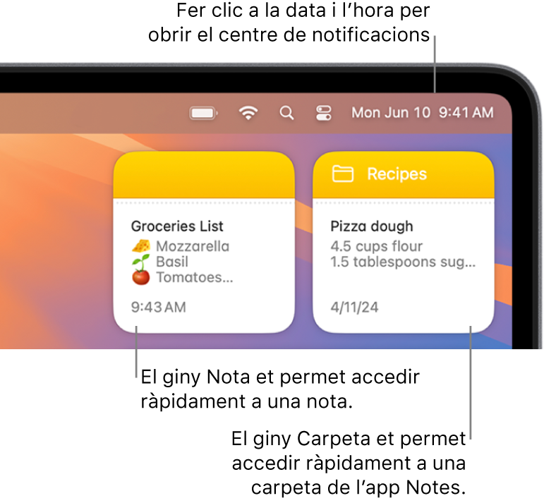 Dos ginys de l’app Notes: el giny Carpeta mostra una carpeta de l’app Notes i el giny Nota mostra una nota. Fes clic a la data i l’hora a la barra de menús per obrir el centre de notificacions.