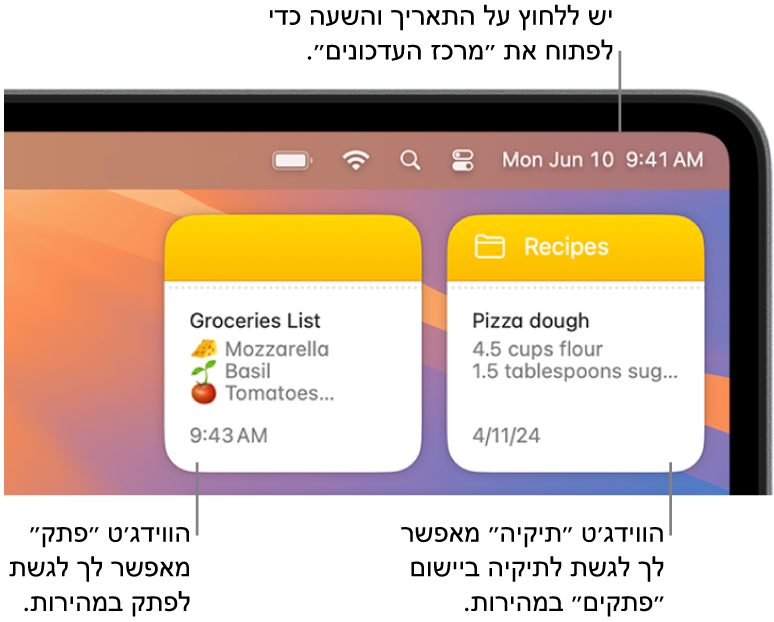 שני וידג׳טים של ״פתקים, וידג׳ט התיקיה מציג תיקיה בתוך ״פתקים״ והווידג׳ט ״פתק״ מציג פתק. לחץ/י על התאריך והשעה בשורת התפריטים כדי לפתוח את ״מרכז העדכונים״.