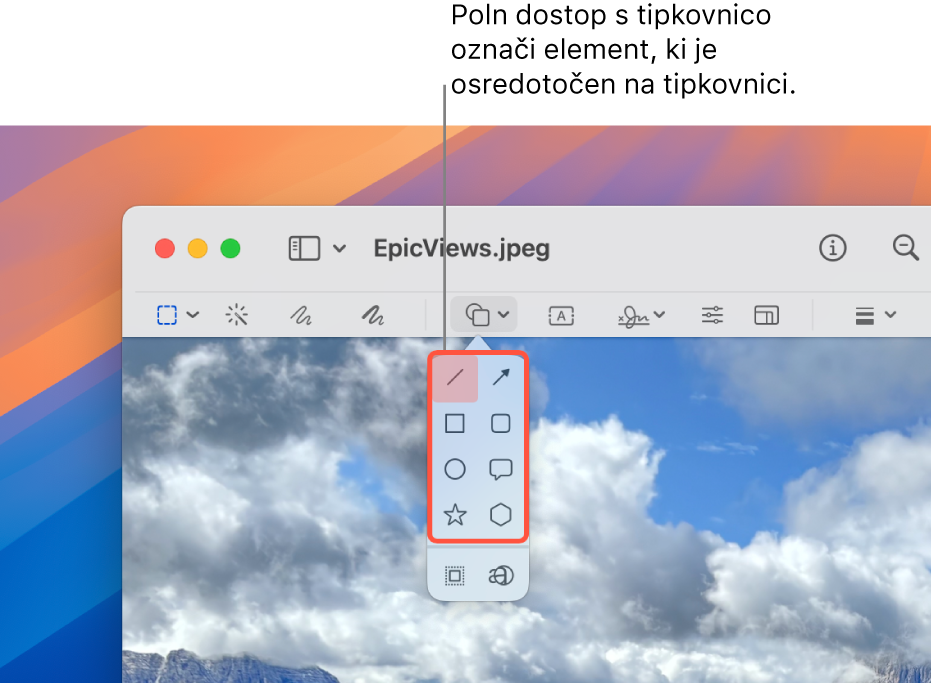 Prikazano je okno Predogled z vrstico za označevanje. Orodje Oblike je razširjeno in prikazuje različne možnosti. Funkcija Polni dostop s tipkovnico je obrisala orodje, ki je v fokusu, in skupino, ki ga vsebuje.