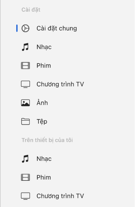 Thanh bên đang hiển thị nút Cài đặt chung và các nút cho nội dung như nhạc, phim, chương trình TV, v.v.